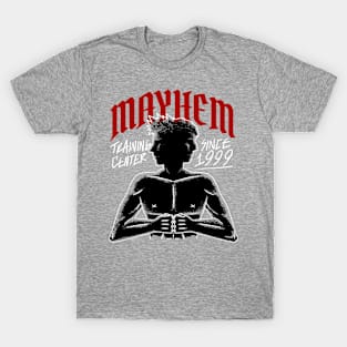 Mayhem Training Center T-Shirt